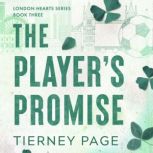 The Players Promise, Tierney Page
