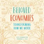 Beloved Economies, Jess Rimington