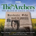 The Archers The Death of Grace Arche..., The Archers