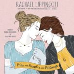 Pride and Prejudice and Pittsburgh, Rachael Lippincott