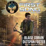 First Song, Blaise Corvin