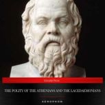 The Polity of the Athenians and the L..., Xenophon