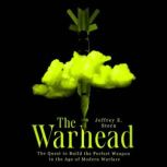 The Warhead, Jeffrey E. Stern