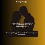 Have ever been in a relationship that..., Nancy Phillips