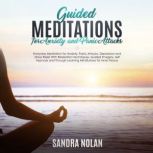 Guided Meditations for Anxiety and Pa..., Sandra Nolan