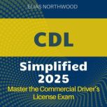 CDL Simplified, Elias Northwood