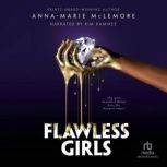 Flawless Girls, AnnaMarie McLemore