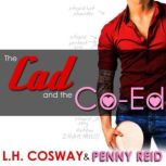 The Cad and the CoEd, Penny Reid