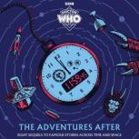 Doctor Who The Adventures After, Doctor Who
