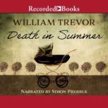 Death in Summer, William Trevor