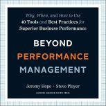 Beyond Performance Management, Jeremy Hope