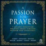 A Passion for Prayer, Whitaker House