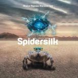 Spidersilk, AkutraRamses Atenosis Cea