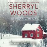 The Unclaimed Baby, Sherryl Woods