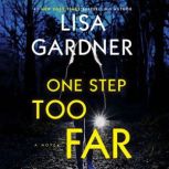 One Step Too Far, Lisa Gardner