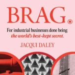 Brag, Jacqui Daley