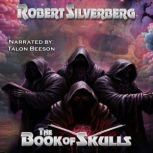 The Book of Skulls, Robert Silverberg