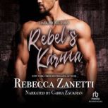 Rebel's Karma, Rebecca Zanetti
