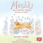 Mishti, The Mirzapuri Labrador Urf M..., Gillian Wright
