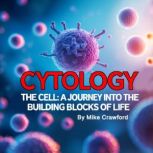 Cytology, Mike Crawford