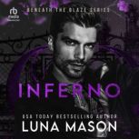 INFERNO, Luna Mason
