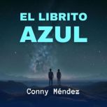 El Librito Azul, Conny Mendez