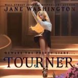 Tourner, Jane Washington