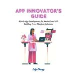 App Innovators Guide, Lily Chang