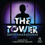 The Tower, David Anaxagoras