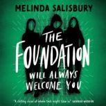 The Foundation, Melinda Salisbury