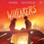 Wayfarers, Jeff Zentner