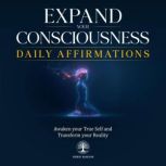 Expand Your Consciousness Daily Affir..., Inner Wisdom