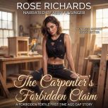 The Carpenters Forbidden Claim, Rose Richards