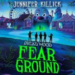 Fear Ground, Jennifer Killick