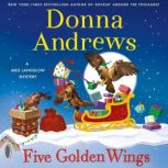 Five Golden Wings, Donna Andrews