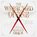 The Wretched Divine, Adalyn Grace