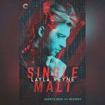 Single Malt (Agents Irish and Whiskey, #1), Layla Reyne