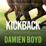 Kickback, Damien Boyd