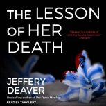The Lesson of Her Death, Jeffery Deaver