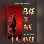 Edge Of Evil, J.A. Jance