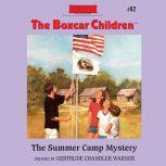 The Summer Camp Mystery, Gertrude Chandler Warner