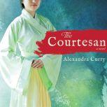 The Courtesan, Alexandra Curry
