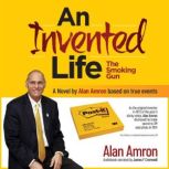 An Invented Life  The Smoking Gun, Alan Amron