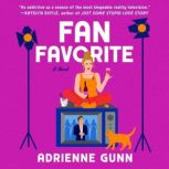 Fan Favorite, Adrienne Gunn