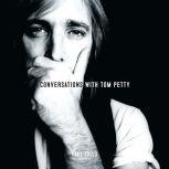Conversations with Tom Petty, Expanded Edition, Paul Zollo