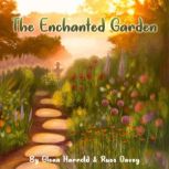 The Enchanted Garden, Glenn Harrold