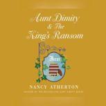 Aunt Dimity and the Kings Ransom, Nancy Atherton