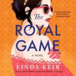 The Royal Game, Linda Keir