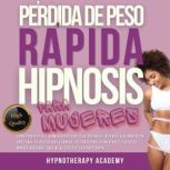 Perdida De Peso Rapida Hipnosis Para ..., Hypnotherapy Academy