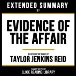 Extended Summary  Evidence Of The Af..., Quick Reading Library